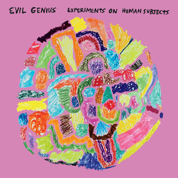 Evil Genius // Experiments on Human Subjects