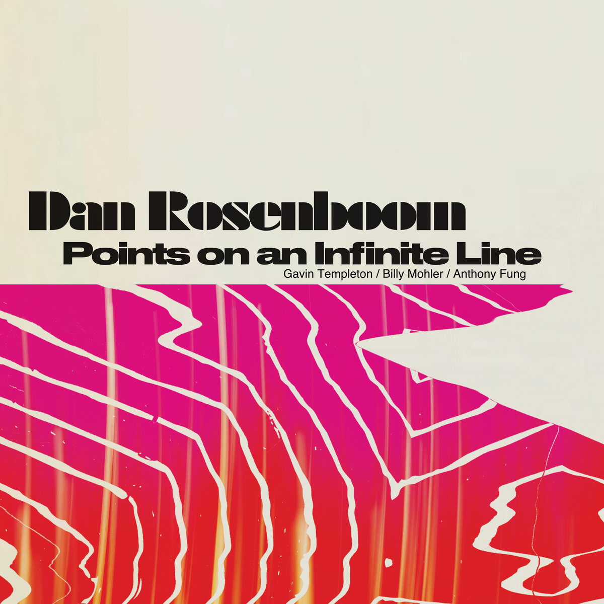 Dan Rosenboom // Points on an Infinite Line