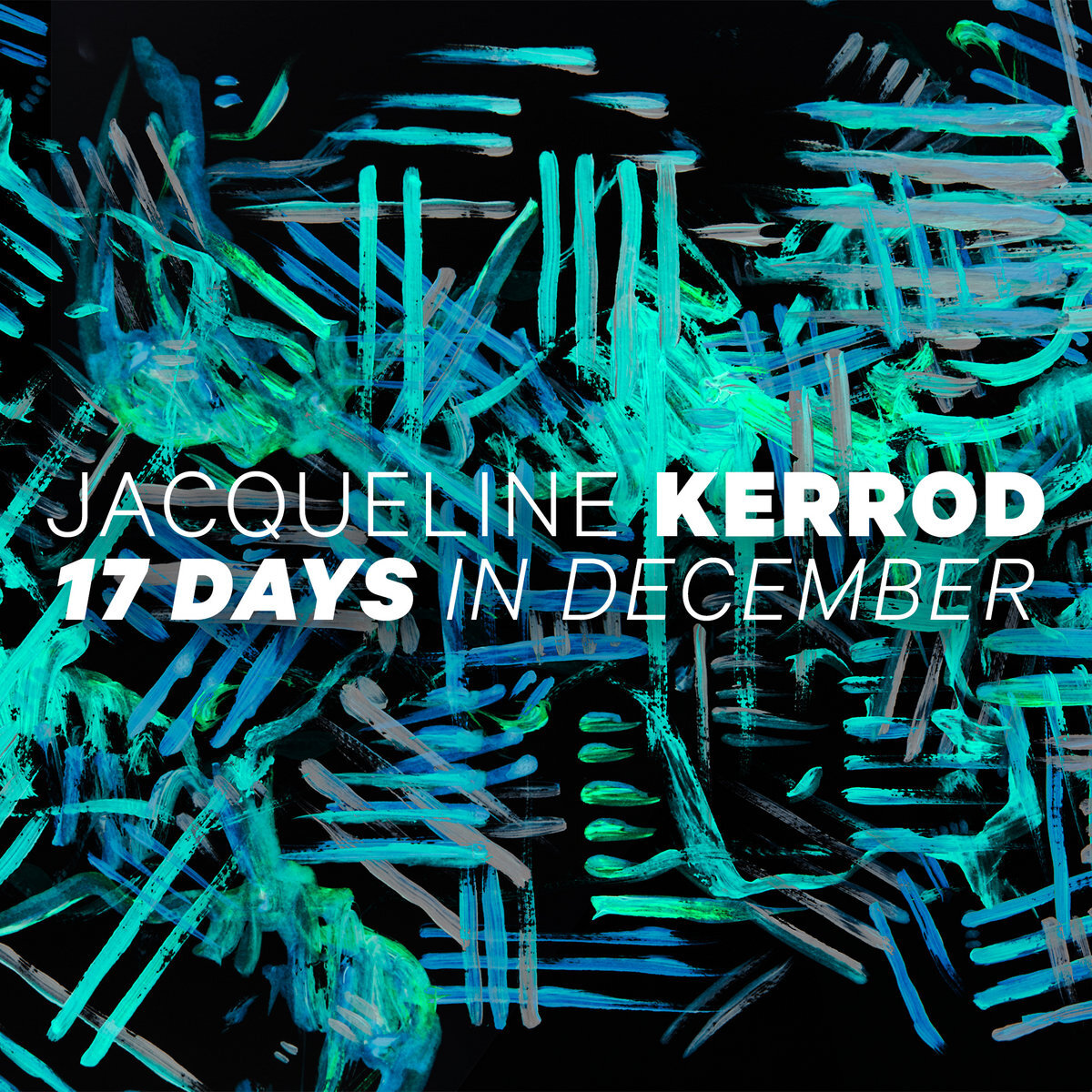 Jacqueline Kerrod // 17 Days in December