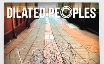 Dilated Peoples - Show Me The Way