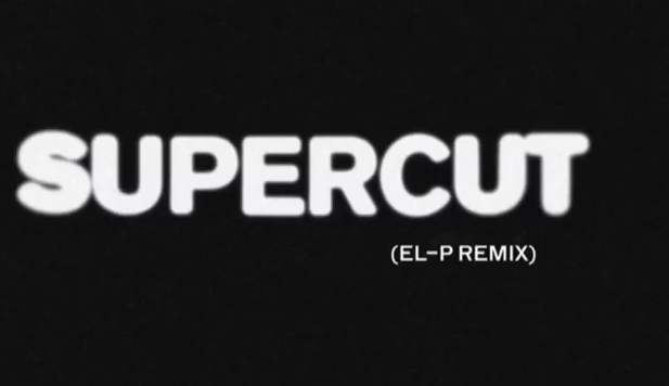 Lorde - Supercut (El-P Remix)
