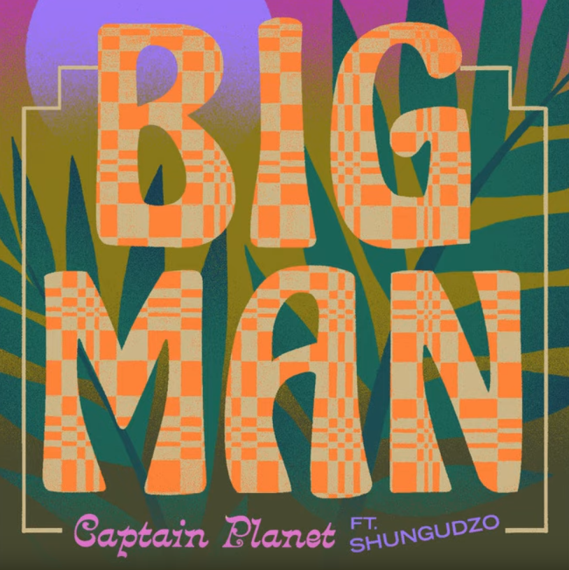 Captain Planet - BIG MAN