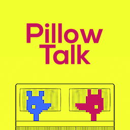 Pillow Talk