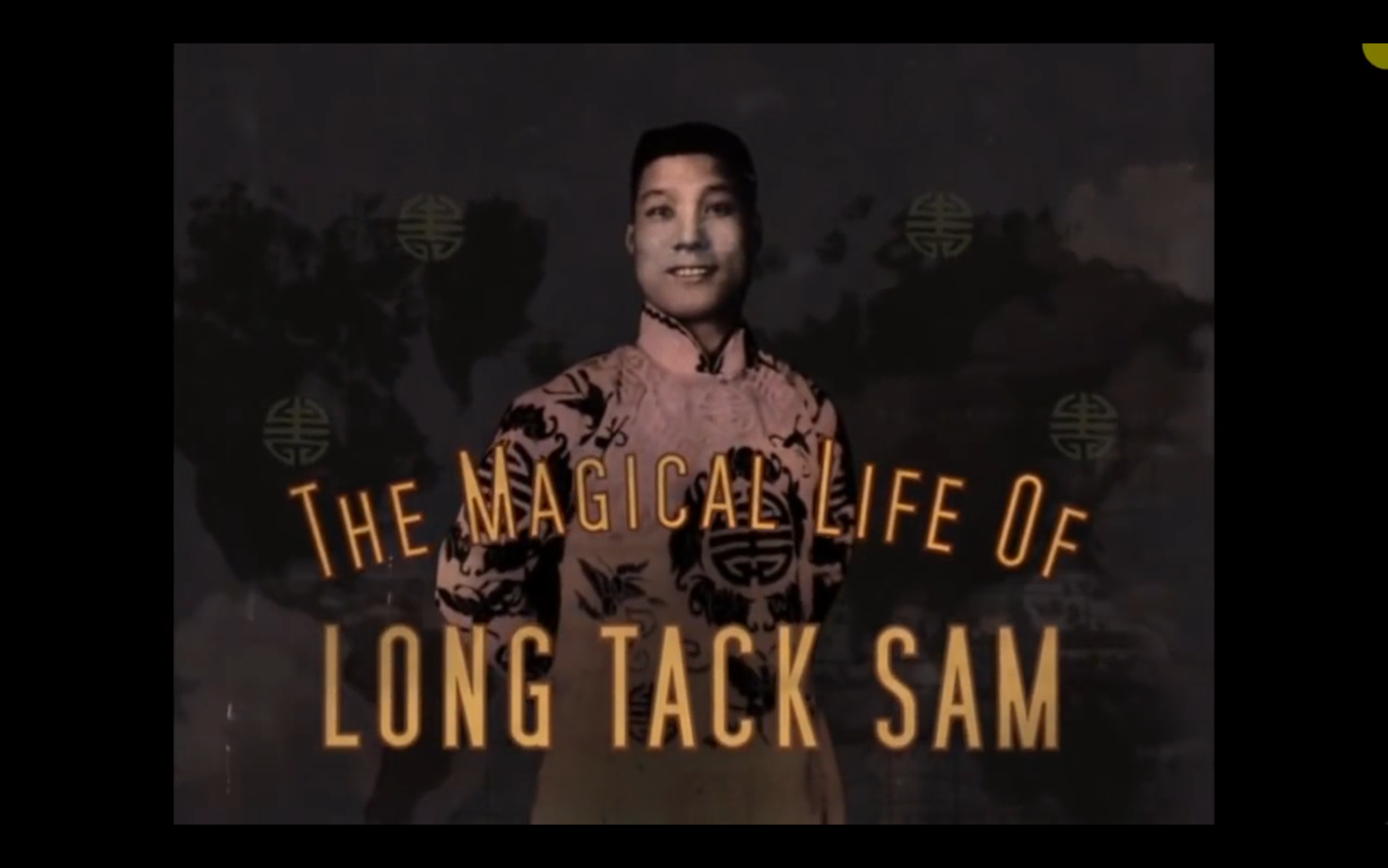Magical Life of Long Tack Sam