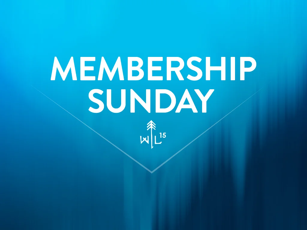 Membership Sunday title.jpg