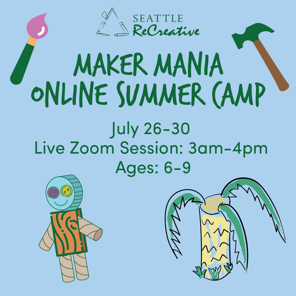 Maker Mania Online Summer Camp, July 26-30