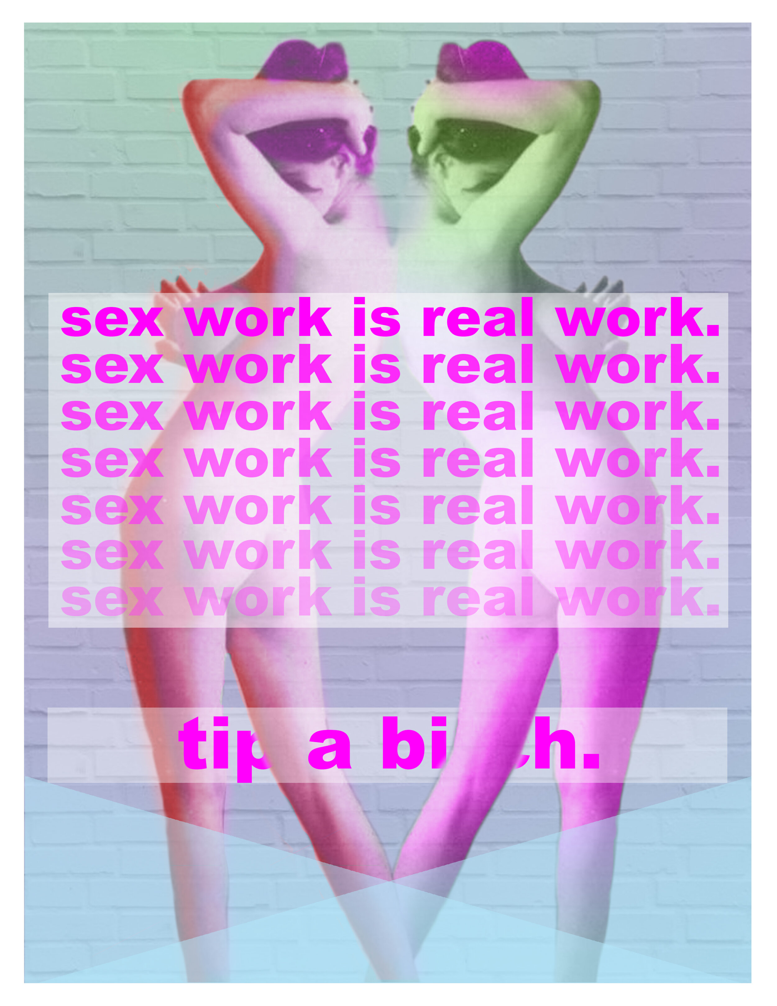 sex work is real work.jpg