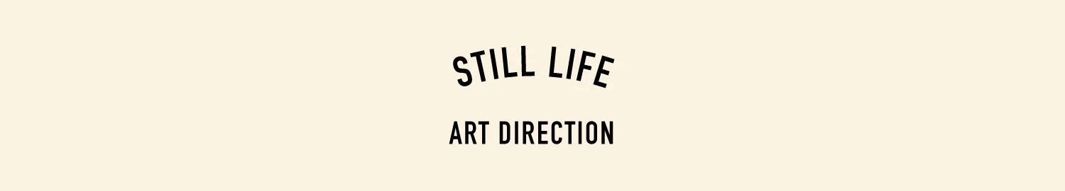 Header_StillLifeArtDirection.jpg