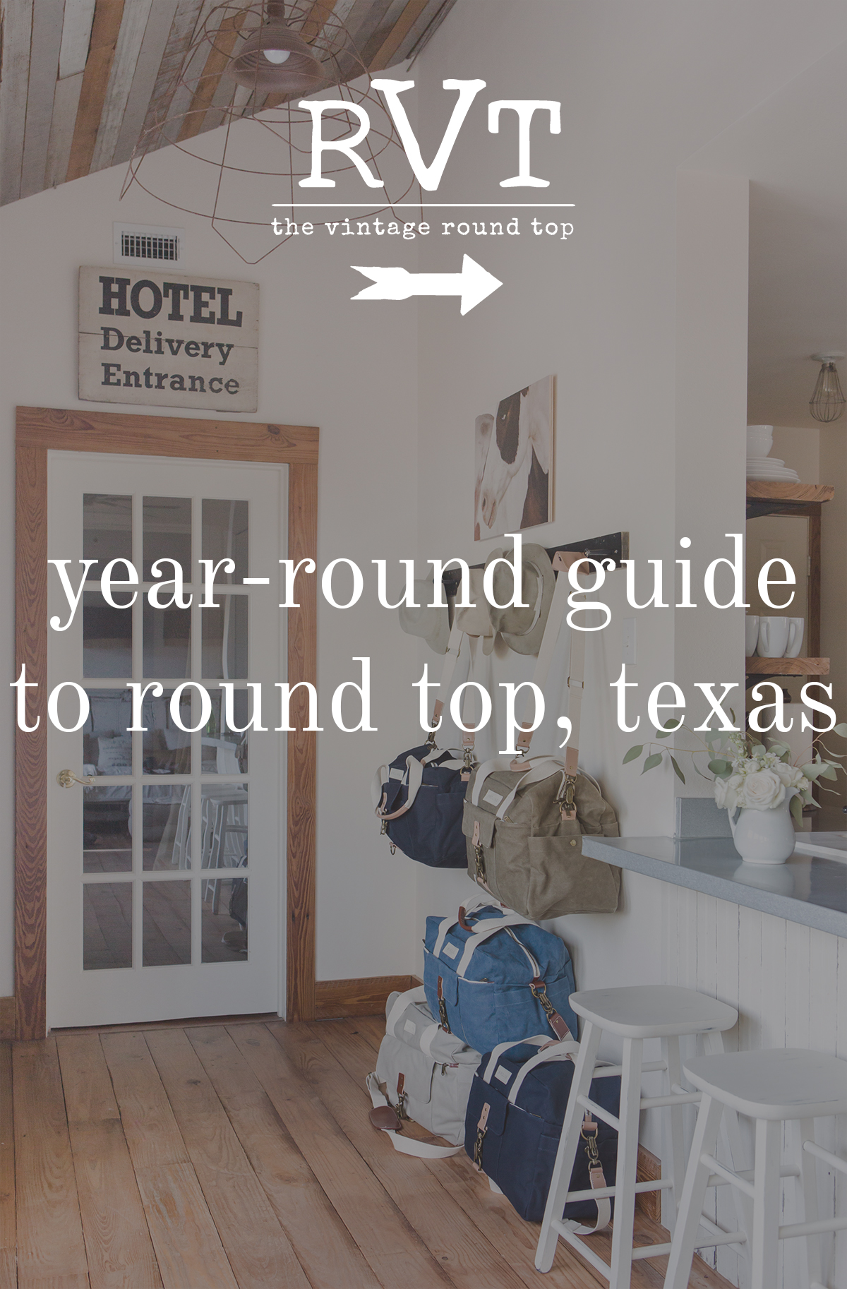 Guide To Round Top — The Vintage Round Top