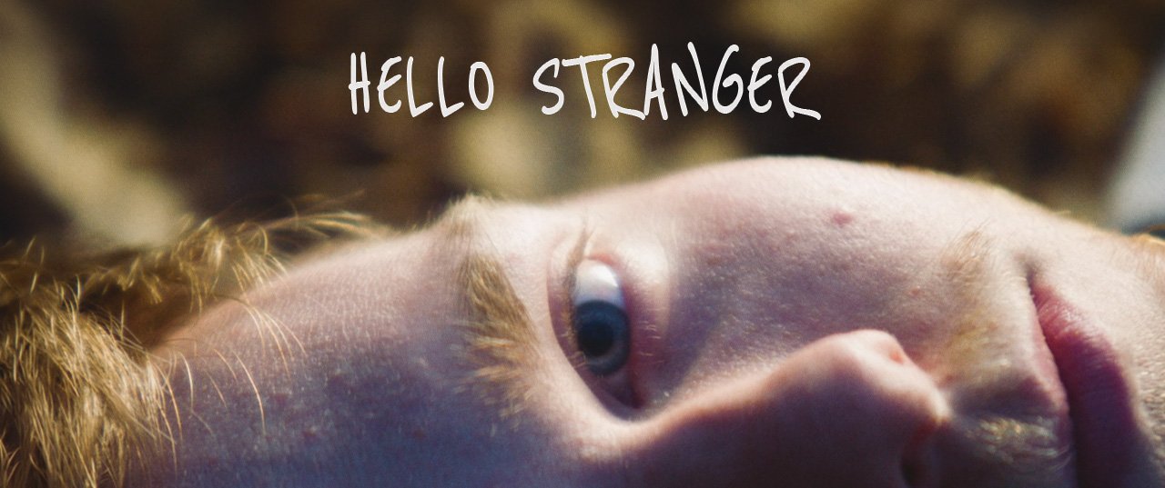 Hello Stranger