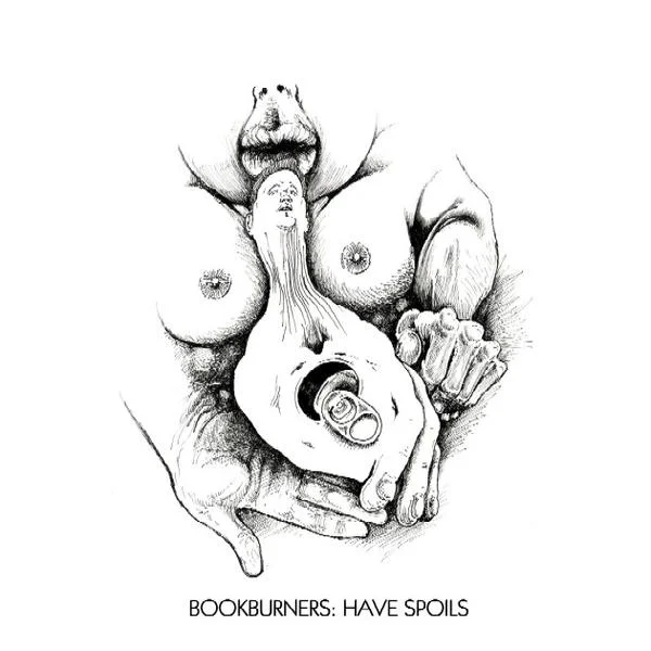 Bookburners - Have Spoils - front cover