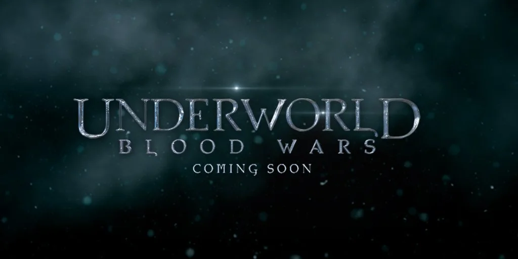 The 'Underworld: Blood Wars' Trailer is Here!