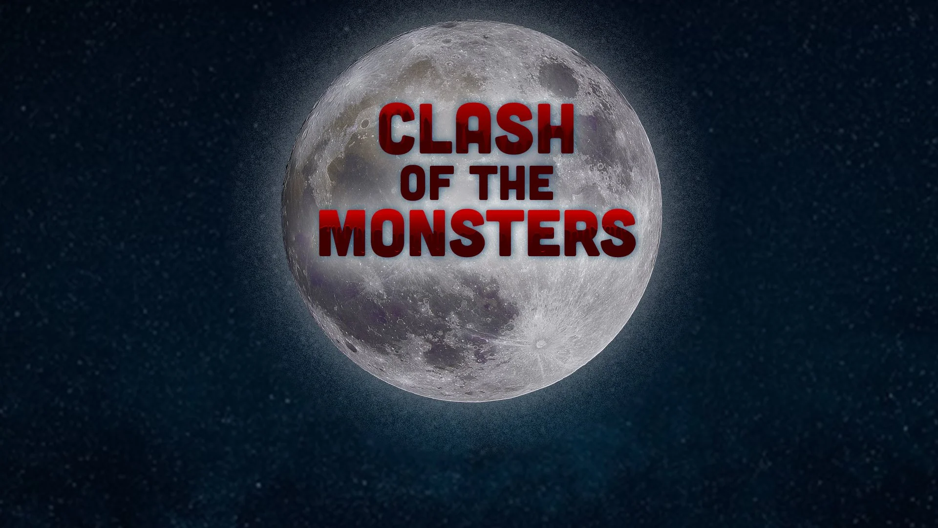 CLASH OF THE MONSTERS - WEEK #4 / THE CONCLUSION