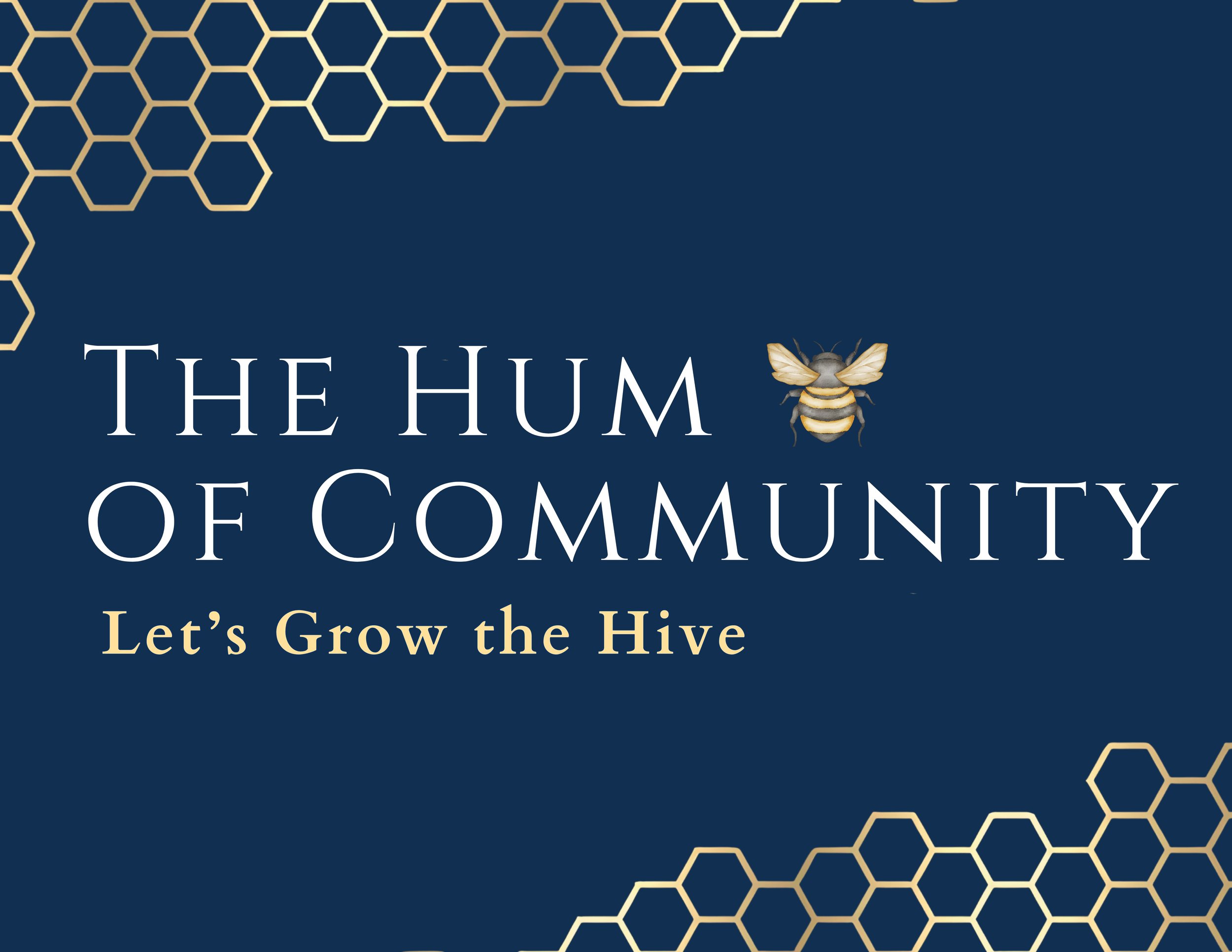 Annual Benefit- The Hum of Community