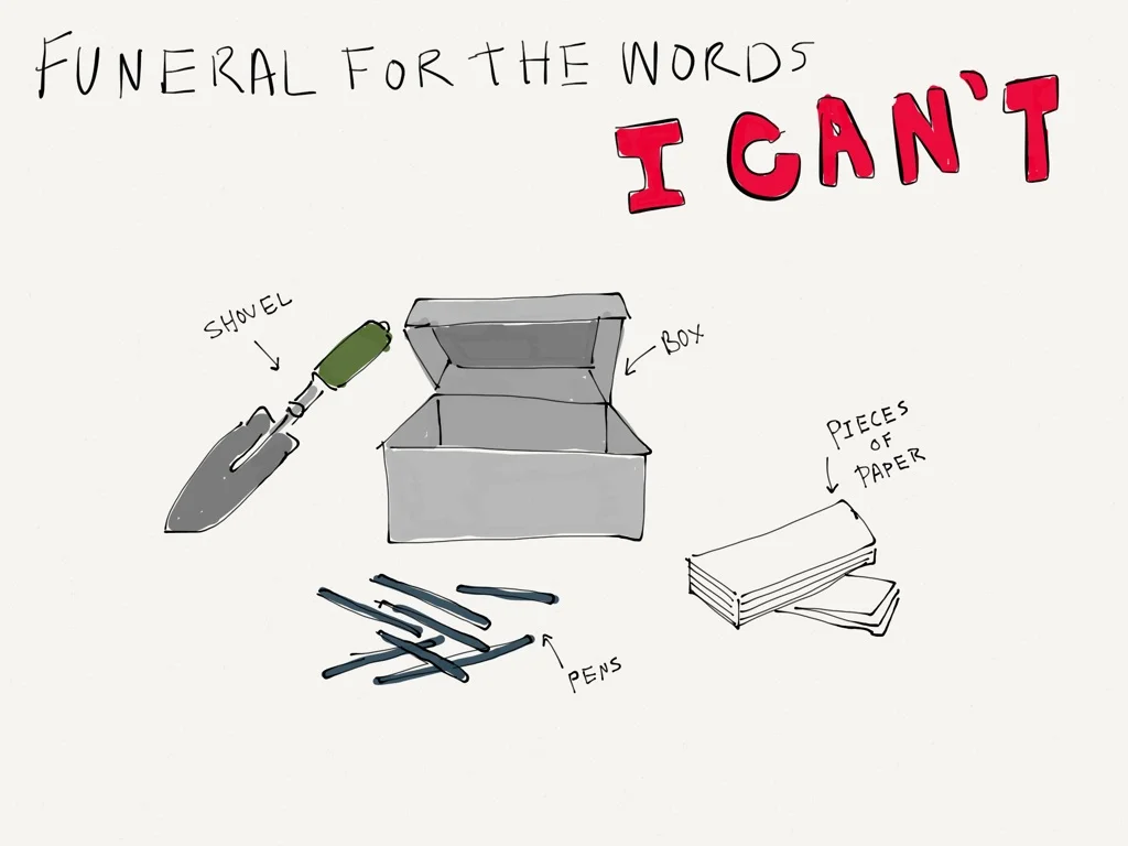 funeral for the word I cant.jpg