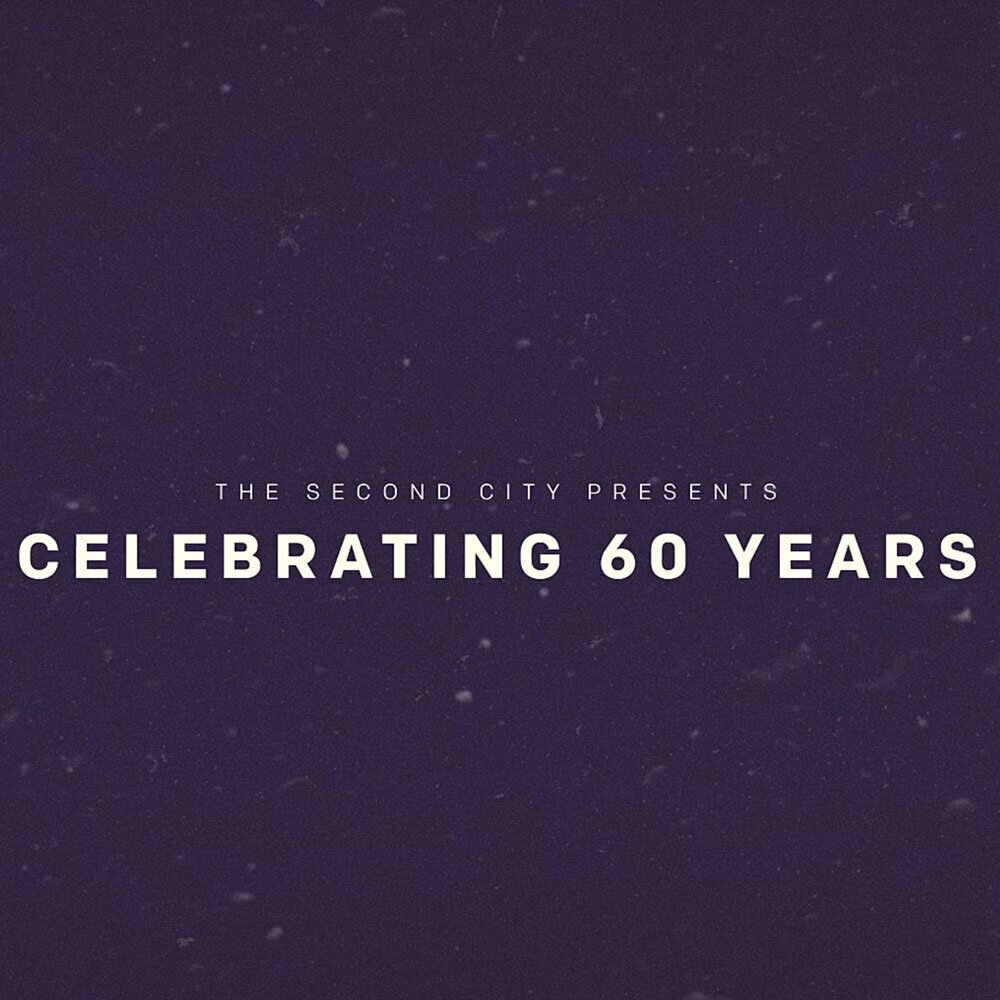 The Second City Turns 60!