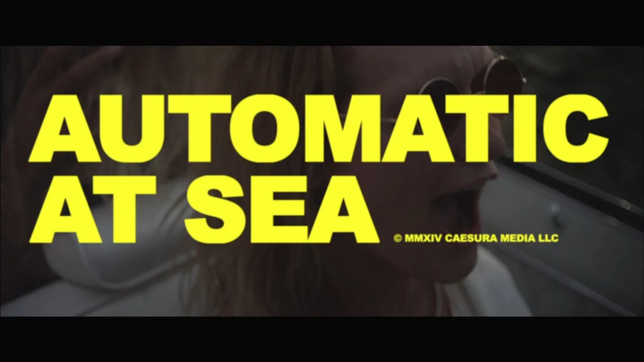AUTOMATIC AT SEA / <<teaser 005>> (Copy)