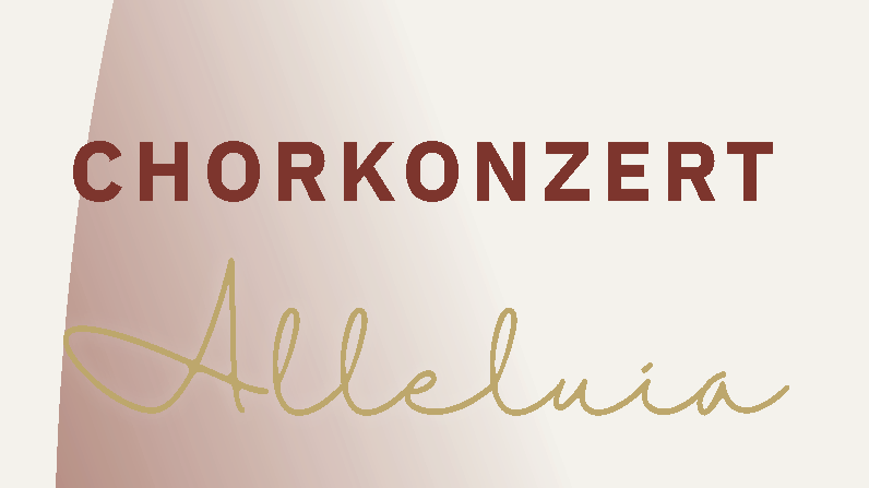Chorkonzert „Alleluja“
