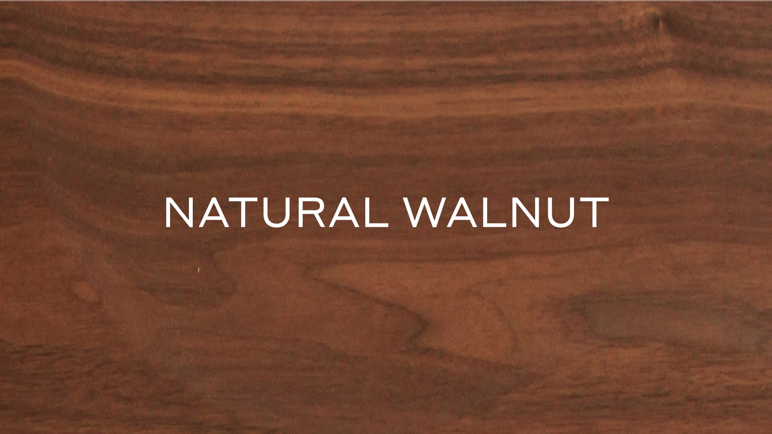 NATURAL WALNUT.jpg