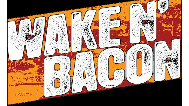 Wake up and smell the bacon.