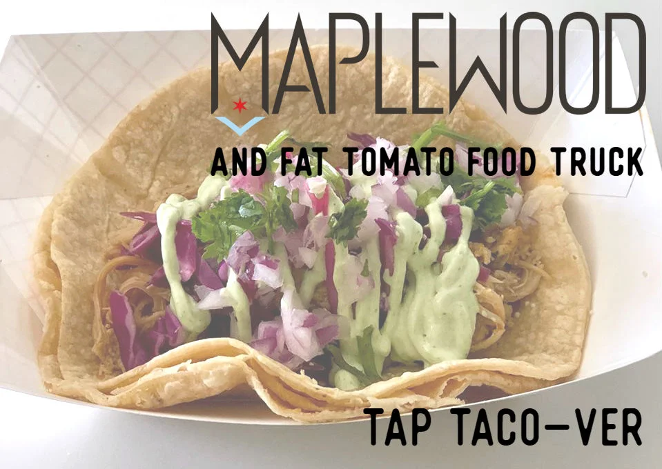 Tap Taco-ver w/ Maplewood Brewing & Fat Tomato