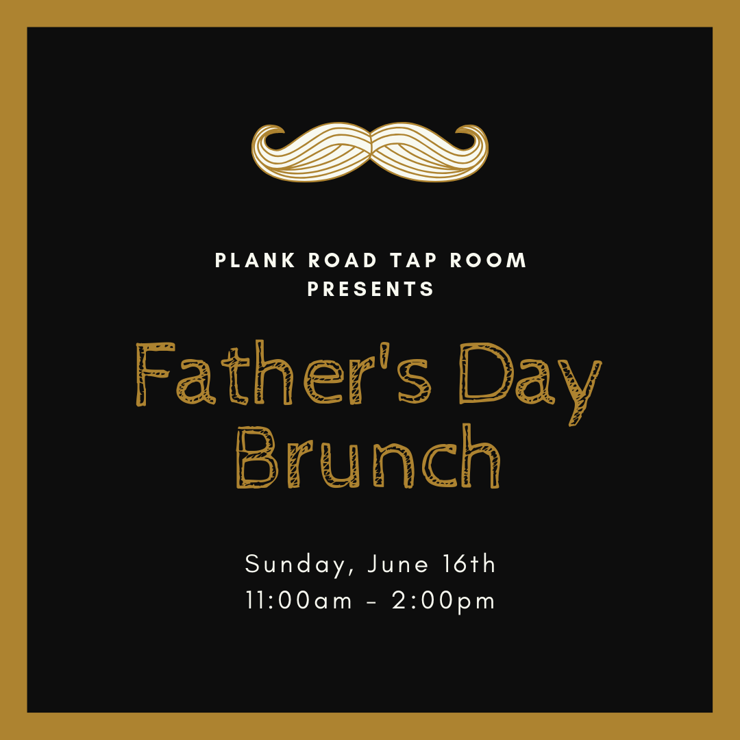 Father's Day Brunch (ticketed event)