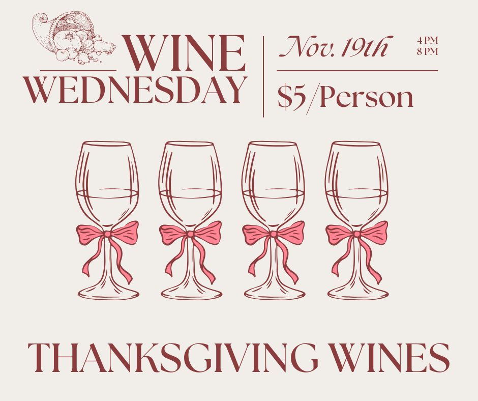 Wine Wednesday: Thanksgiving Wines