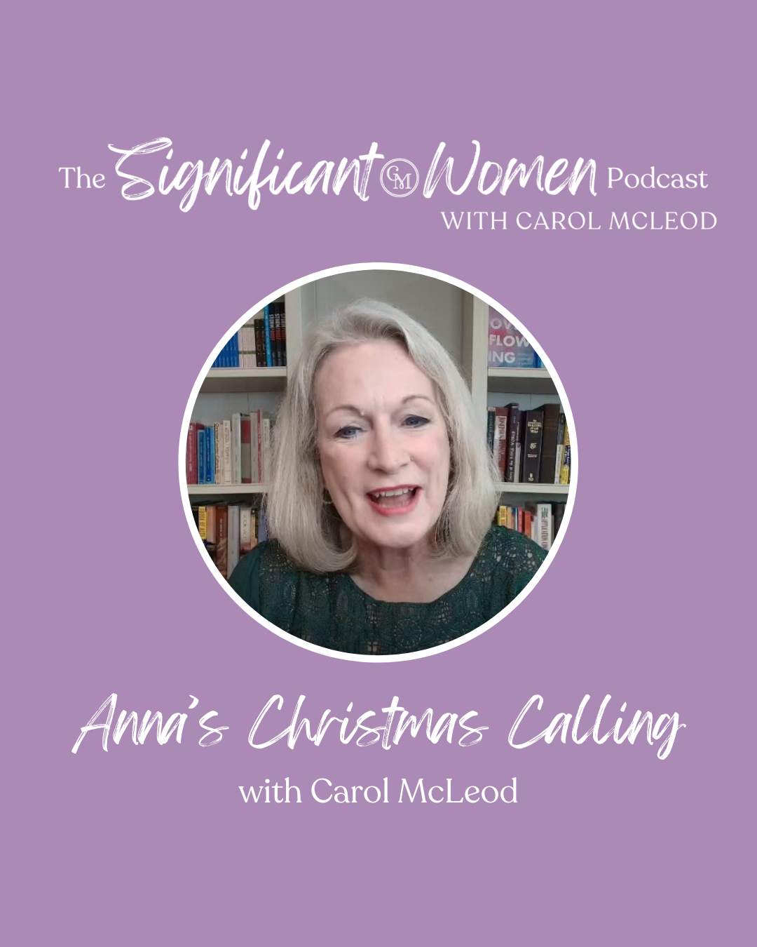 Anna’s Christmas Calling: The Prophetess Who Waited Well