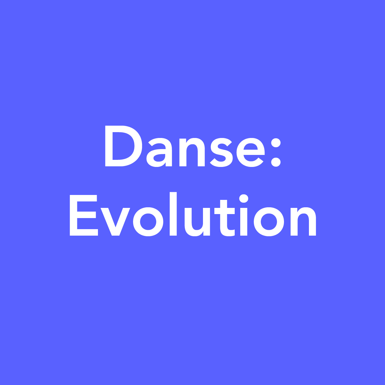 danseevolution.png