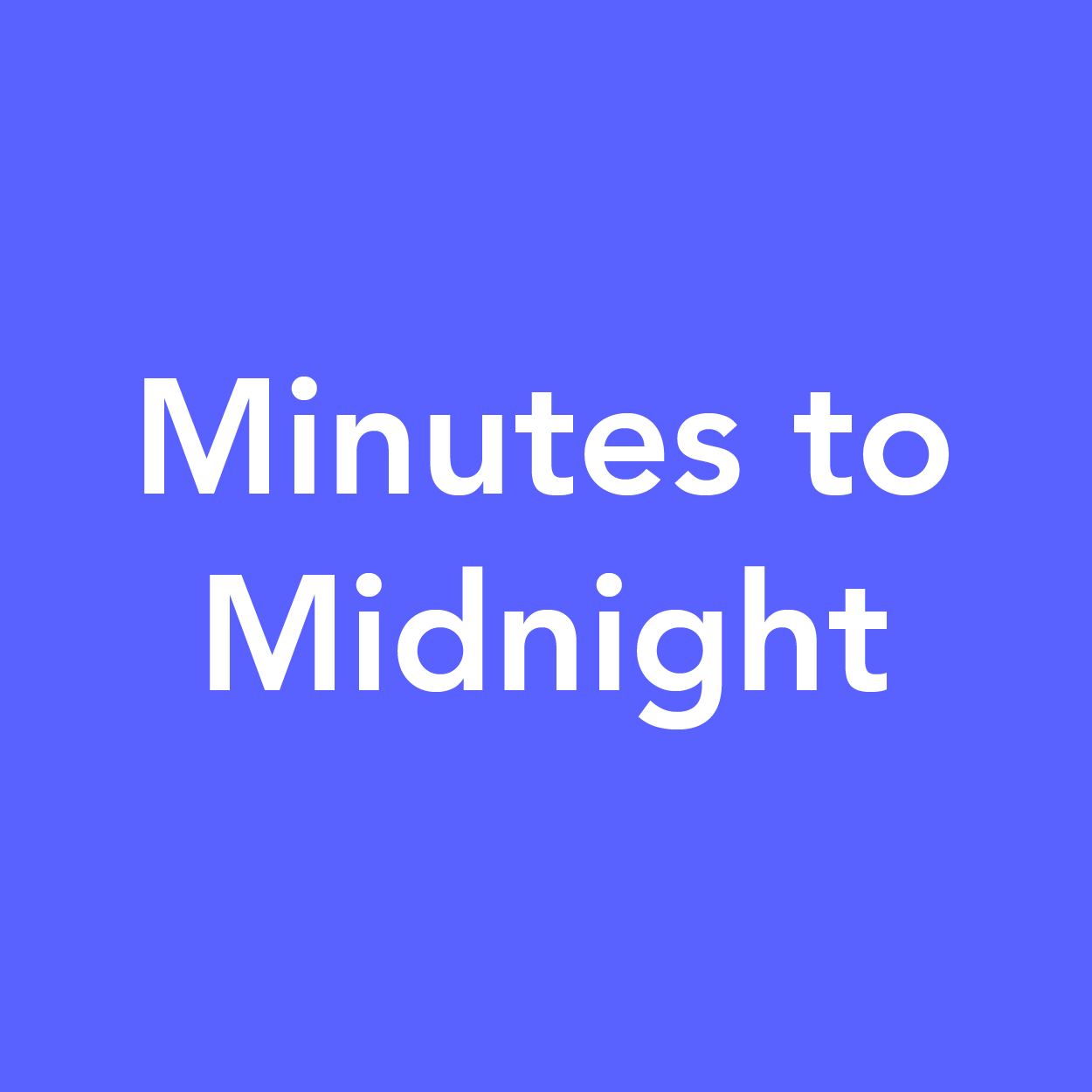 minutestomidnight.png