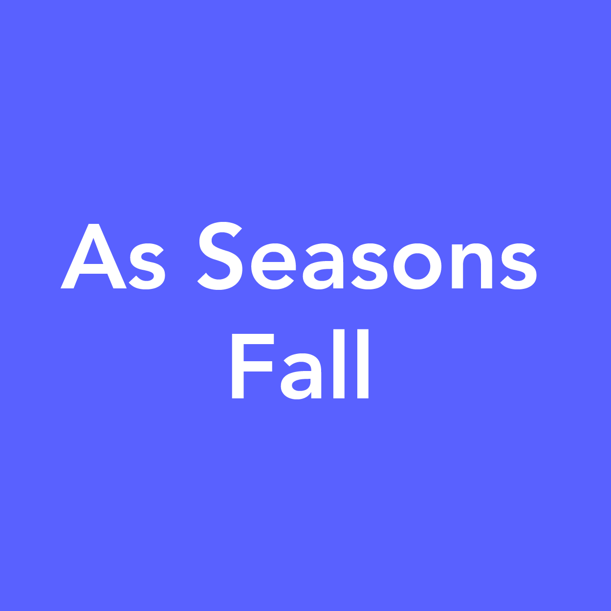 asseasonsfall.png