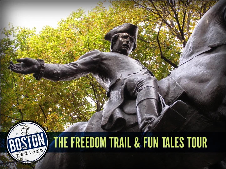The Freedom Trail & Fun Tales Tour