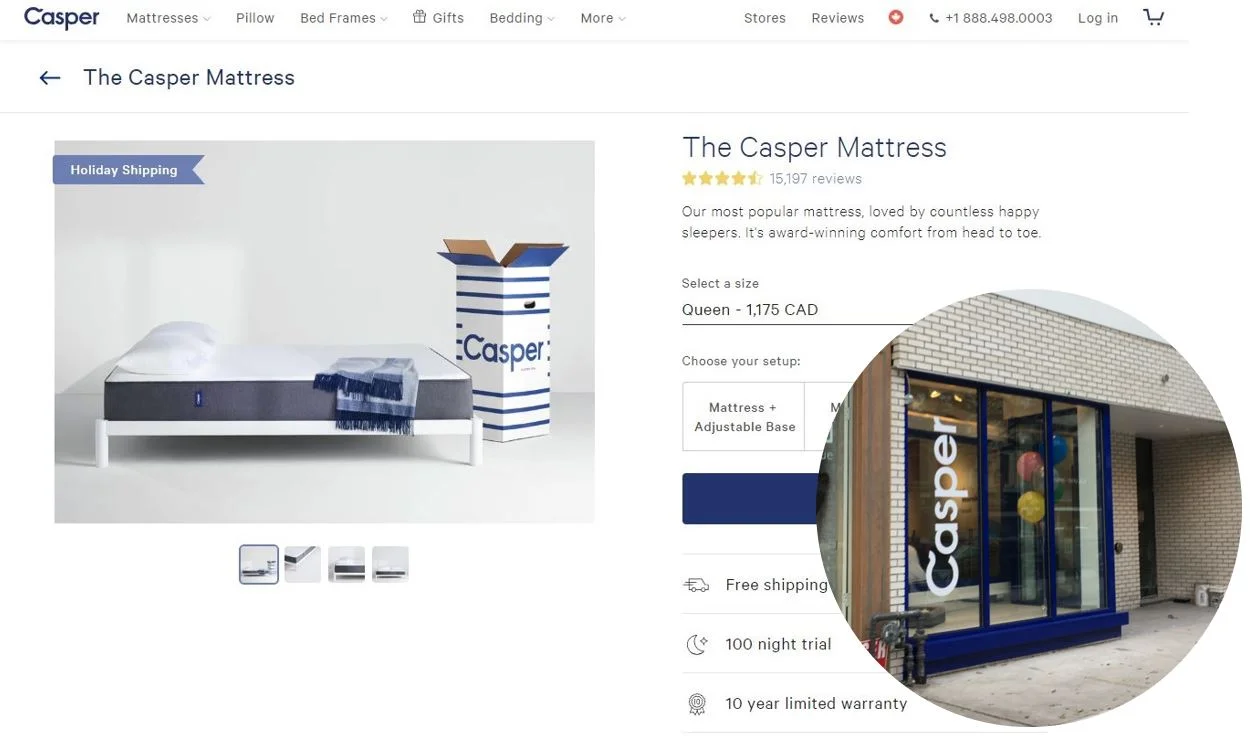 Casper Website (Click) and    recently opened storefront (Brick) on Queen Street West in Toronto   .