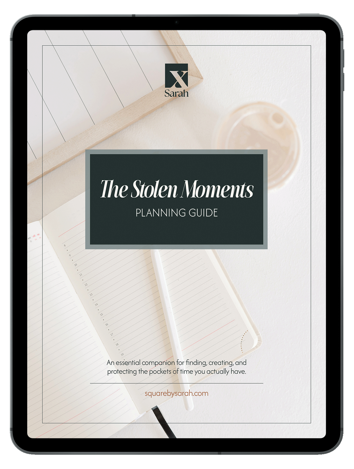 The Stolen Moments Planning Guide: Find the hidden pockets of time hiding inside your busy life.