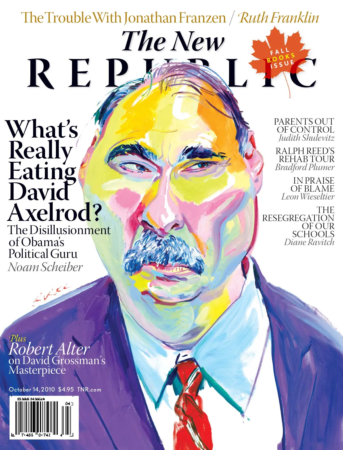 Cover of The New Republic magazine featuring an illustrated portrait of a person with colorful brush strokes. Text includes article titles such as "What's Really Eating David Axelrod?" and "Parents Out of Control." Dated October 14, 2010.