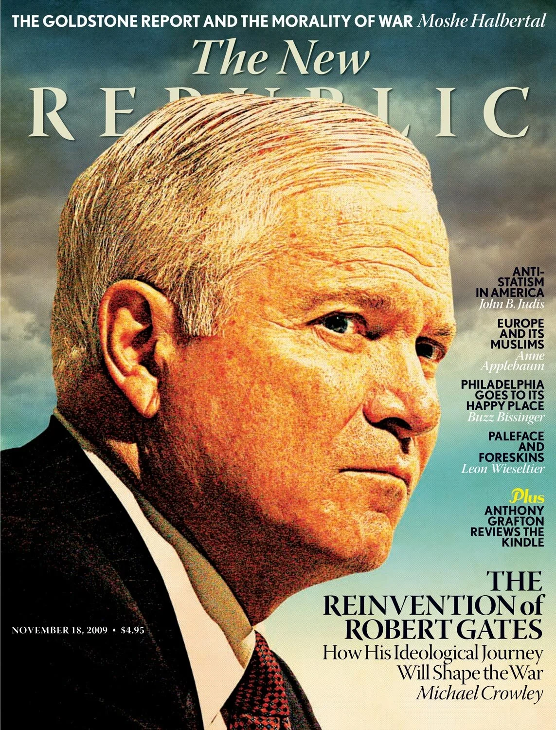 Cover of "The New Republic" magazine from November 18, 2009, featuring an older man in profile. Headline: "The Reinvention of Robert Gates: How His Ideological Journey Will Shape the War."
