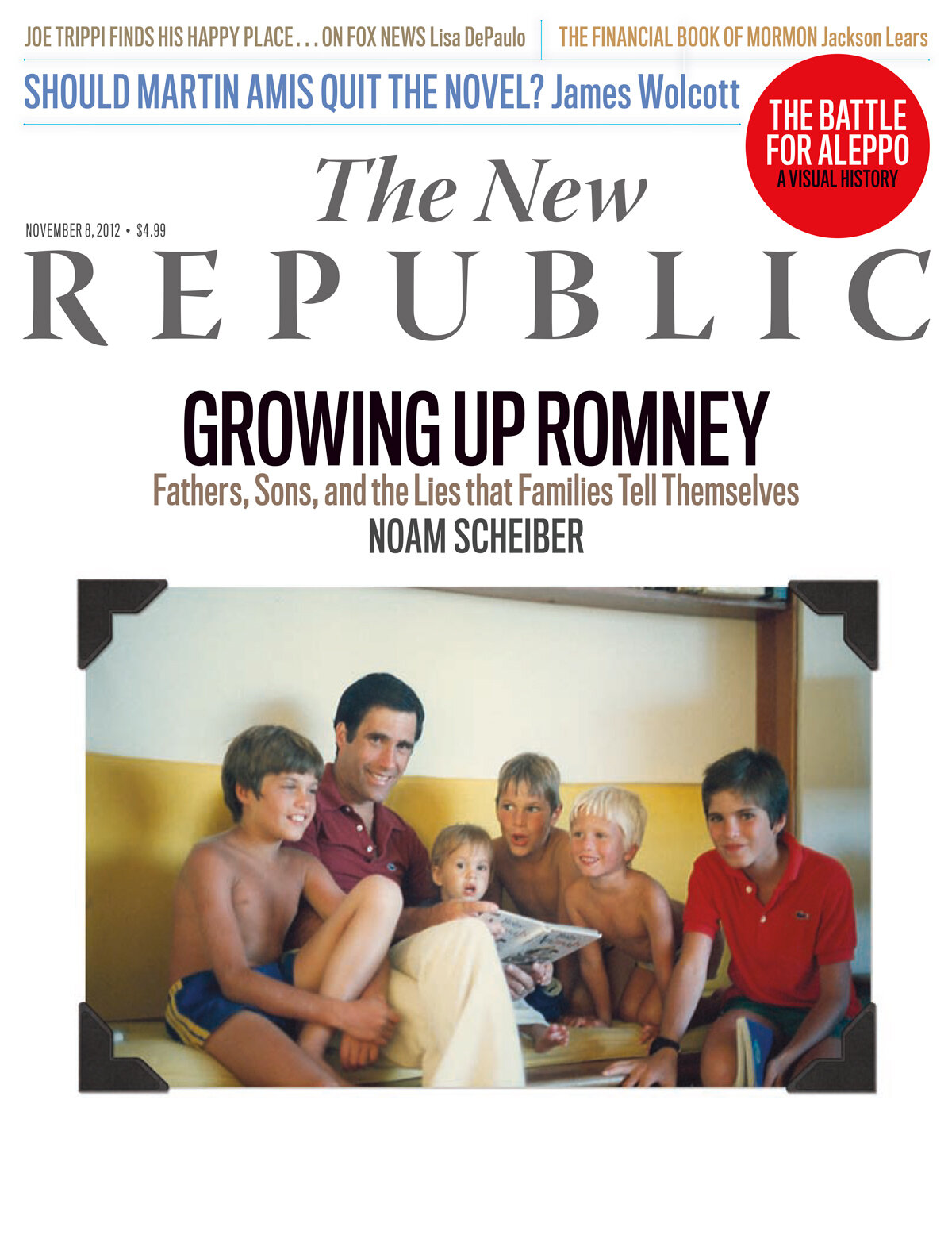 Cover of 'The New Republic' magazine from November 2012, featuring a photo of a man with five children on a yellow couch. The headline reads, 'Growing Up Romney: Fathers, Sons, and the Lies that Families Tell Themselves,' by Noam Scheiber. Various ot