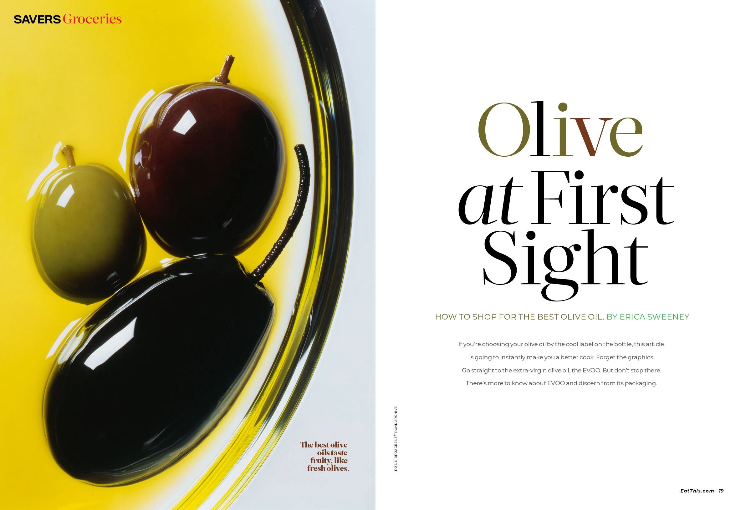 Magazine spread featuring olives in oil and article titled 'Olive at First Sight' about selecting olive oil, by Erica Sweeney.