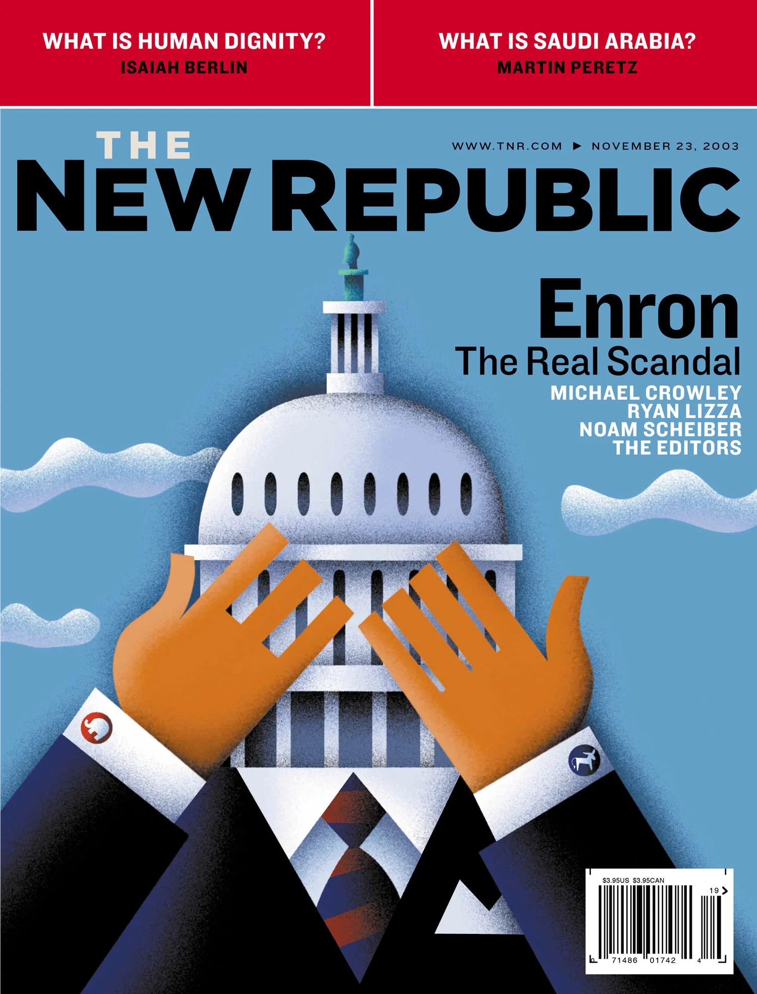 Cover of The New Republic magazine from November 23, 2003, featuring an illustration of a person in a suit covering their face with hands, in front of the U.S. Capitol building. Articles highlighted include Enron scandal, human dignity by Isaiah Berl