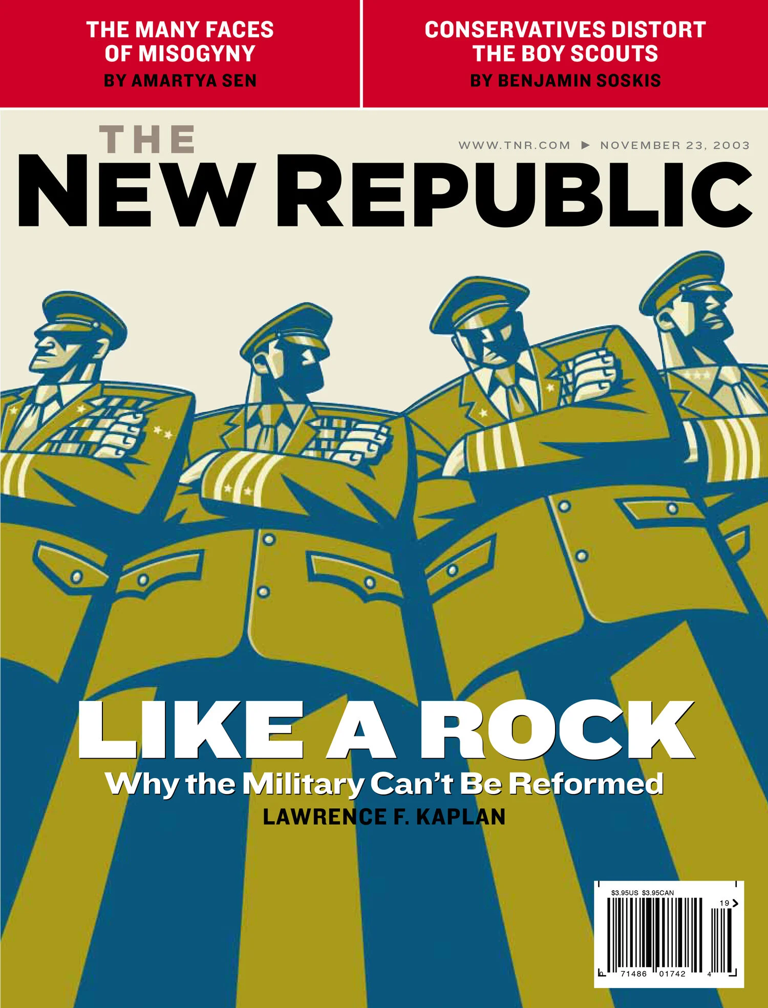 Illustrated cover of The New Republic magazine from November 23, 2003, featuring stylized military figures with bold text "Like a Rock: Why the Military Can’t Be Reformed" by Lawrence F. Kaplan. Other articles highlighted include "The Many Faces of M