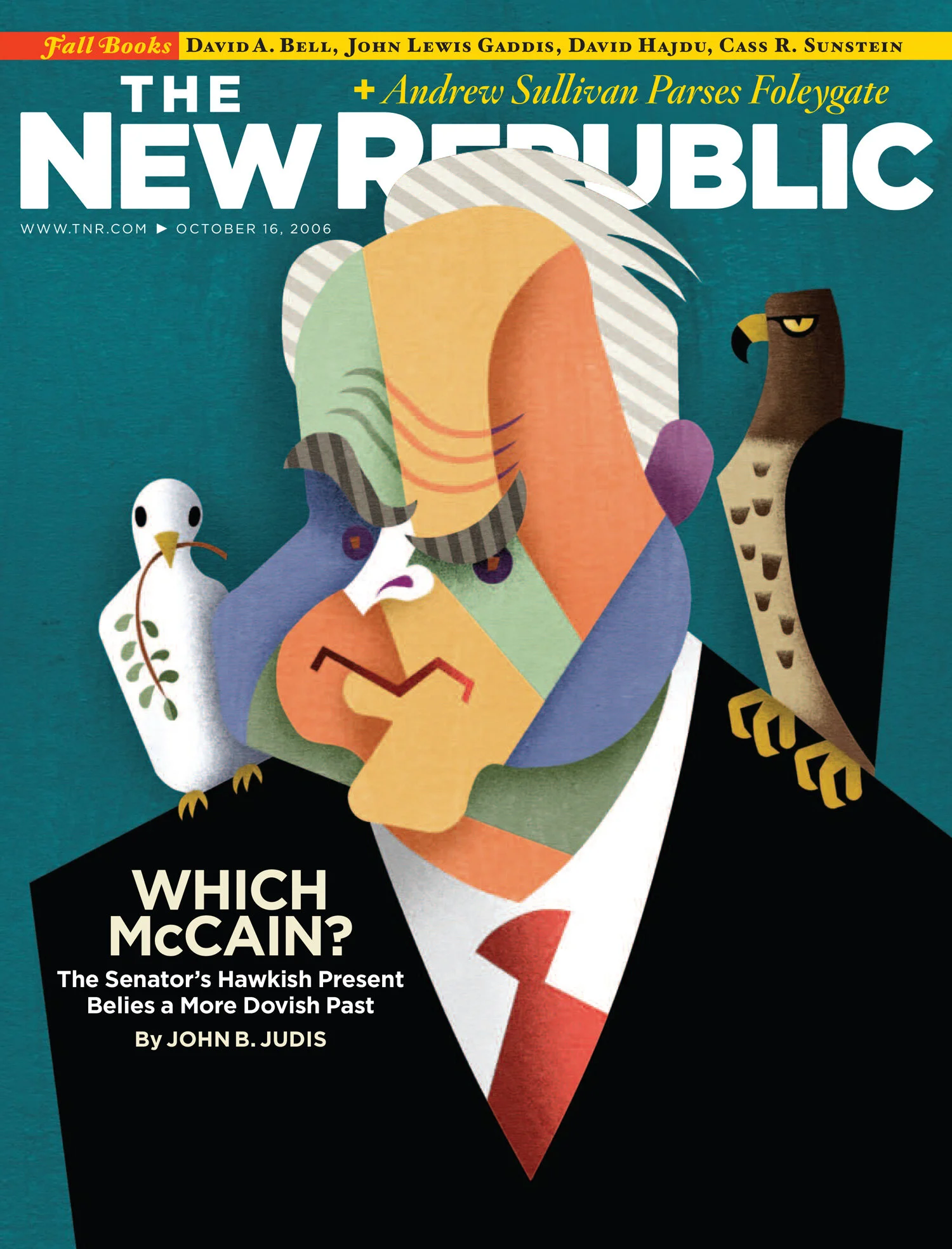 Cover of The New Republic magazine dated October 16, 2006, featuring an abstract illustration of a person with colorful geometric shapes, flanked by a dove and a hawk. Text reads: "WHICH McCAIN? The Senator’s Hawkish Present Belies a More Dovish Past