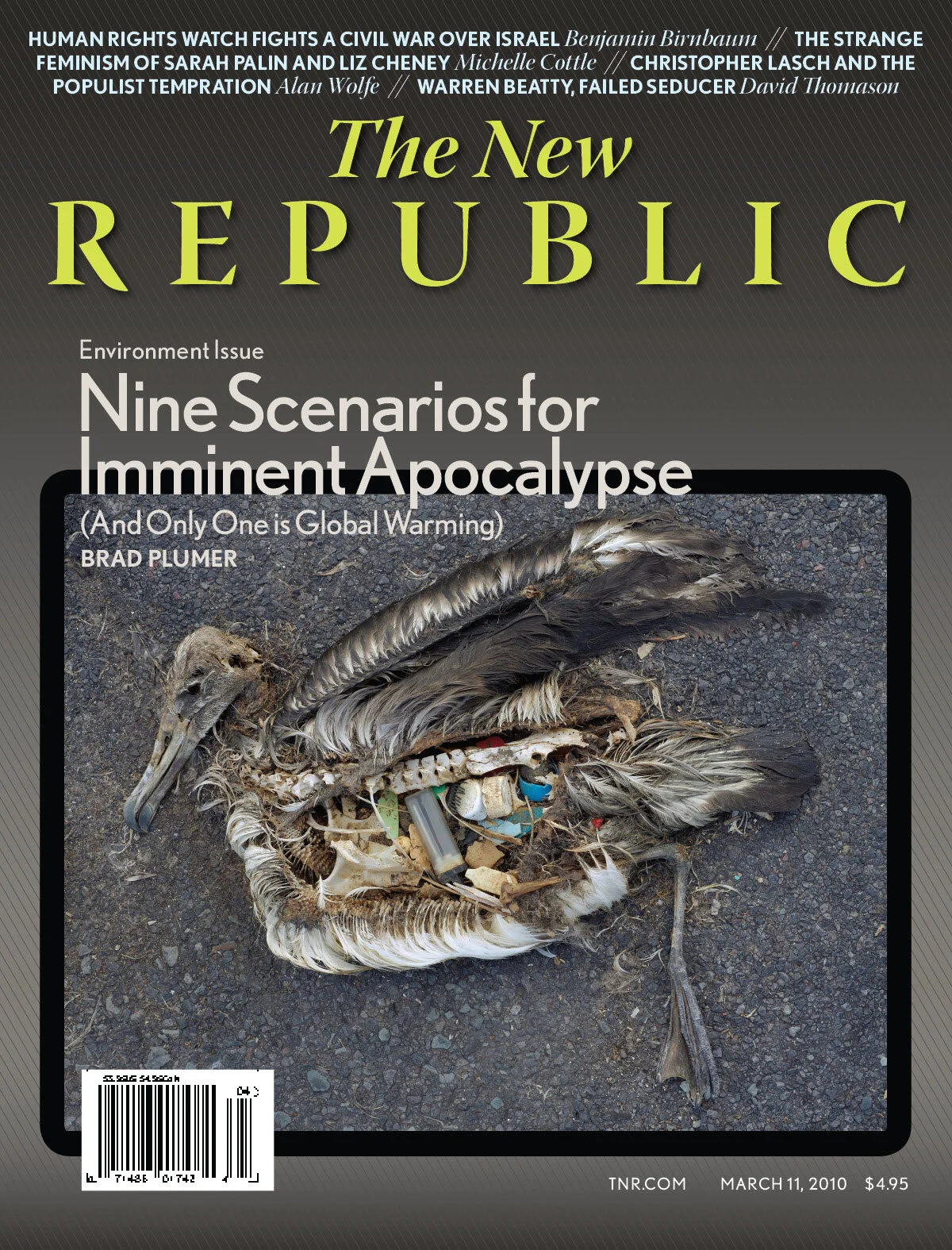 Cover of The New Republic magazine, March 11, 2010 issue, featuring an environmental theme titled "Nine Scenarios for Imminent Apocalypse." The cover image shows a decomposed bird with plastics in its stomach. Various article teasers are listed at th