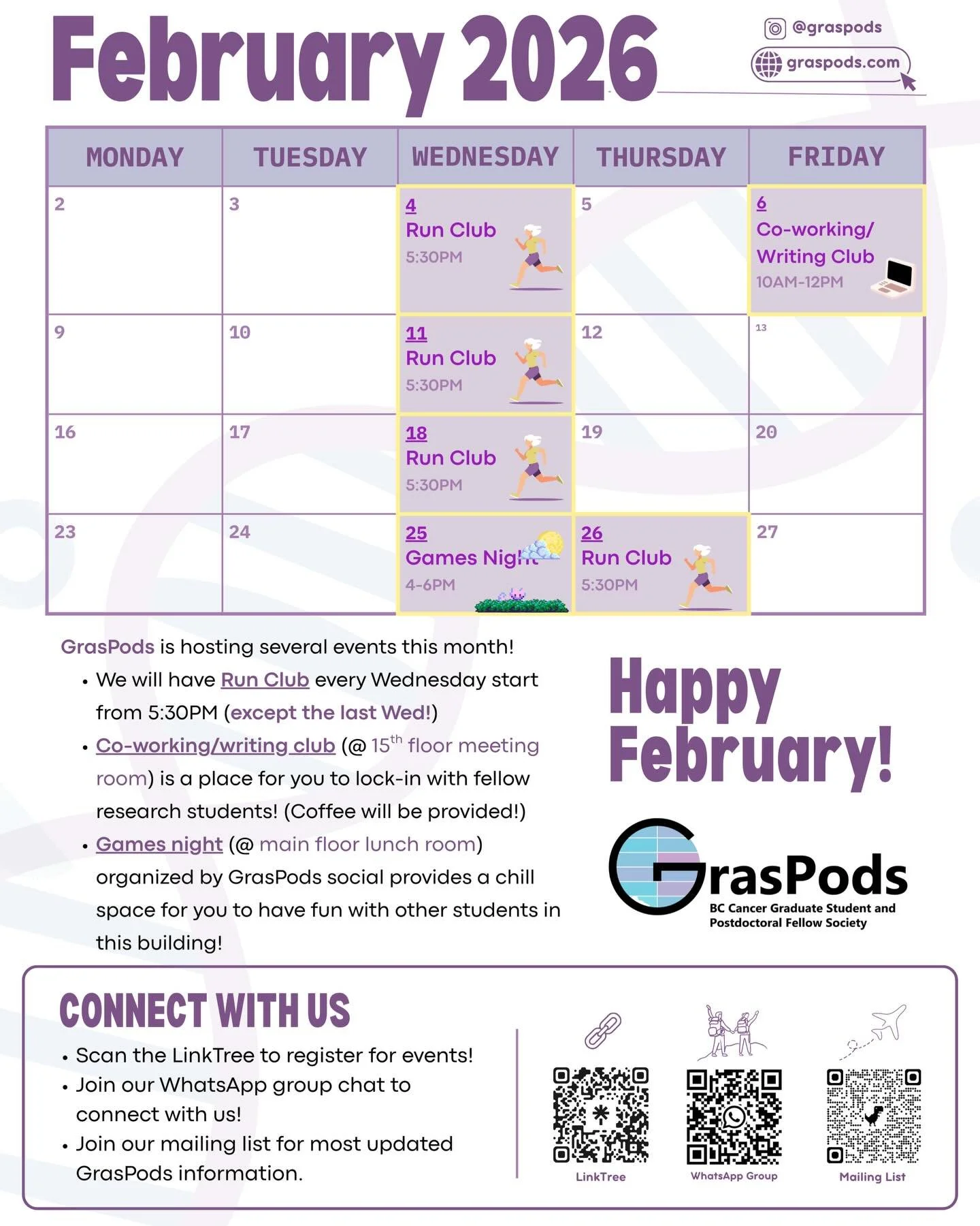 ✨ GrasPods February Line-Up ✨
GrasPods is hosting several events this month&mdash;come move, focus, and unwind with fellow research students!

🏃&zwj;♀️ Run Club
Every Wednesday starting at 5:30 PM
(except the last Wednesday of the month)

✍️ Co-Work
