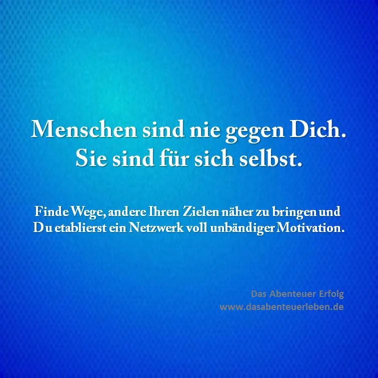 Menschen sind nie....jpg