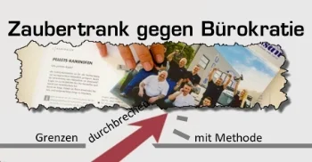 Ein Zaubertrank gegen die Bürokratie