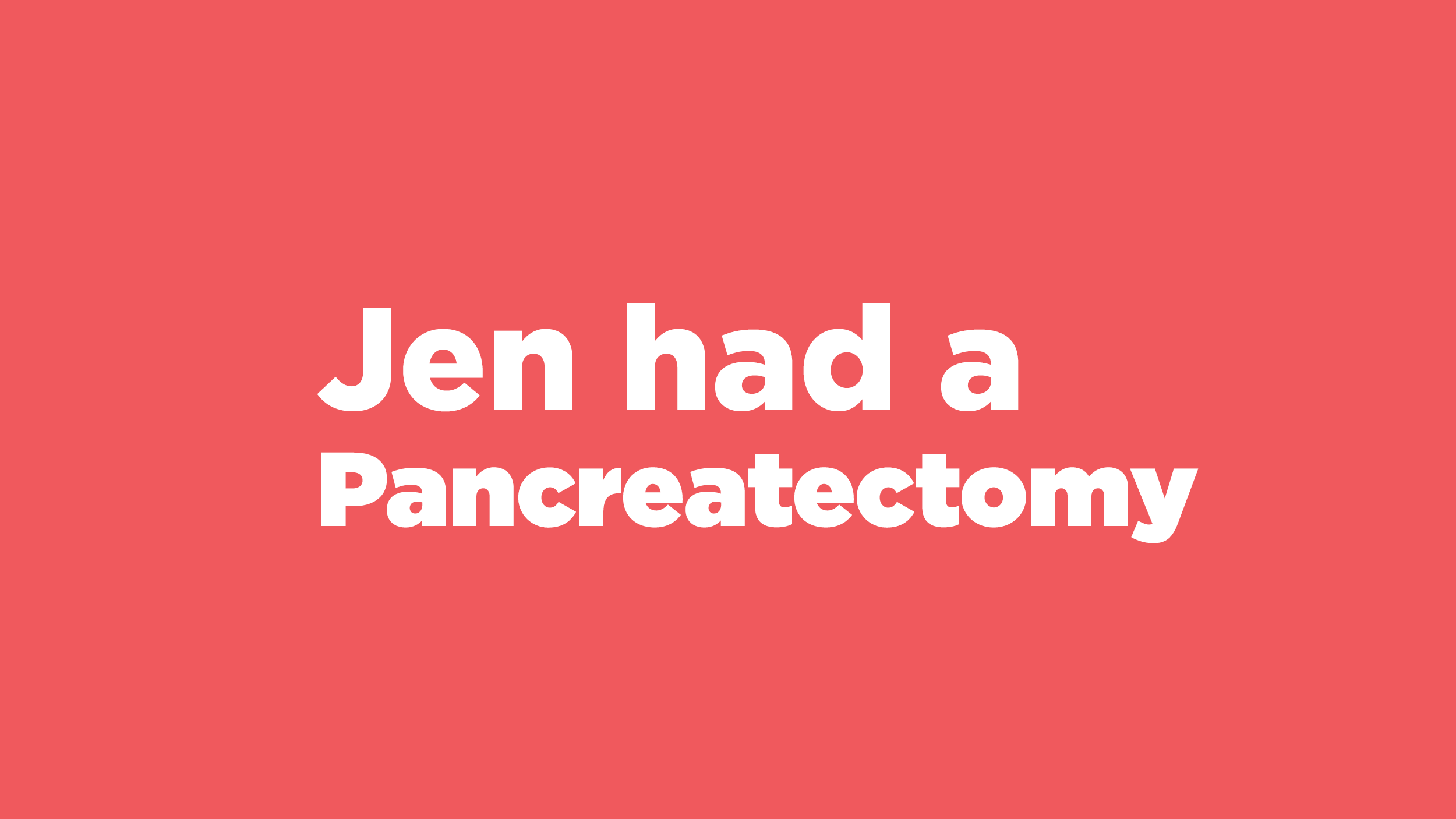 279 Jen had a Pancreatectomy — JUICEBOX PODCAST