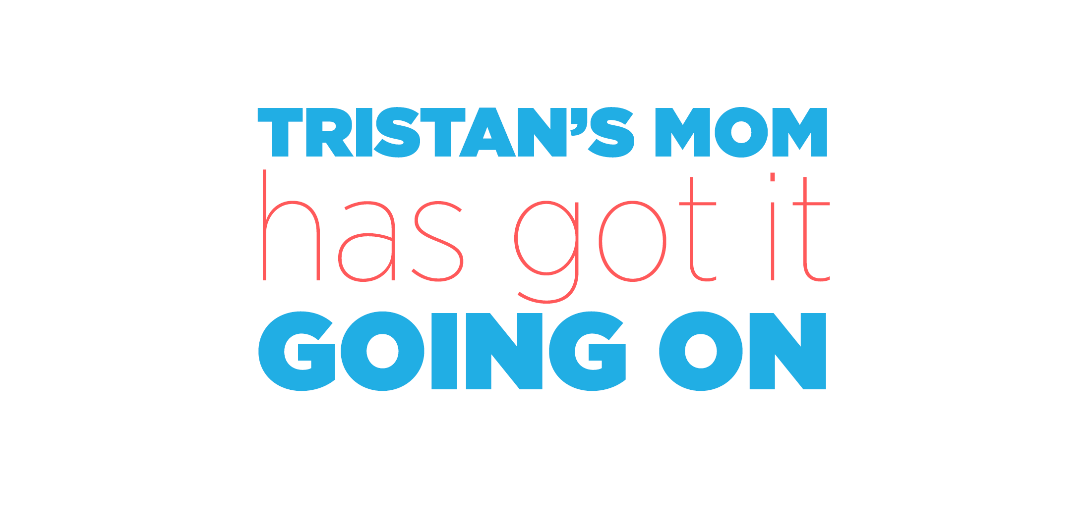 #323 Tristan's Mom Has Got It Going On