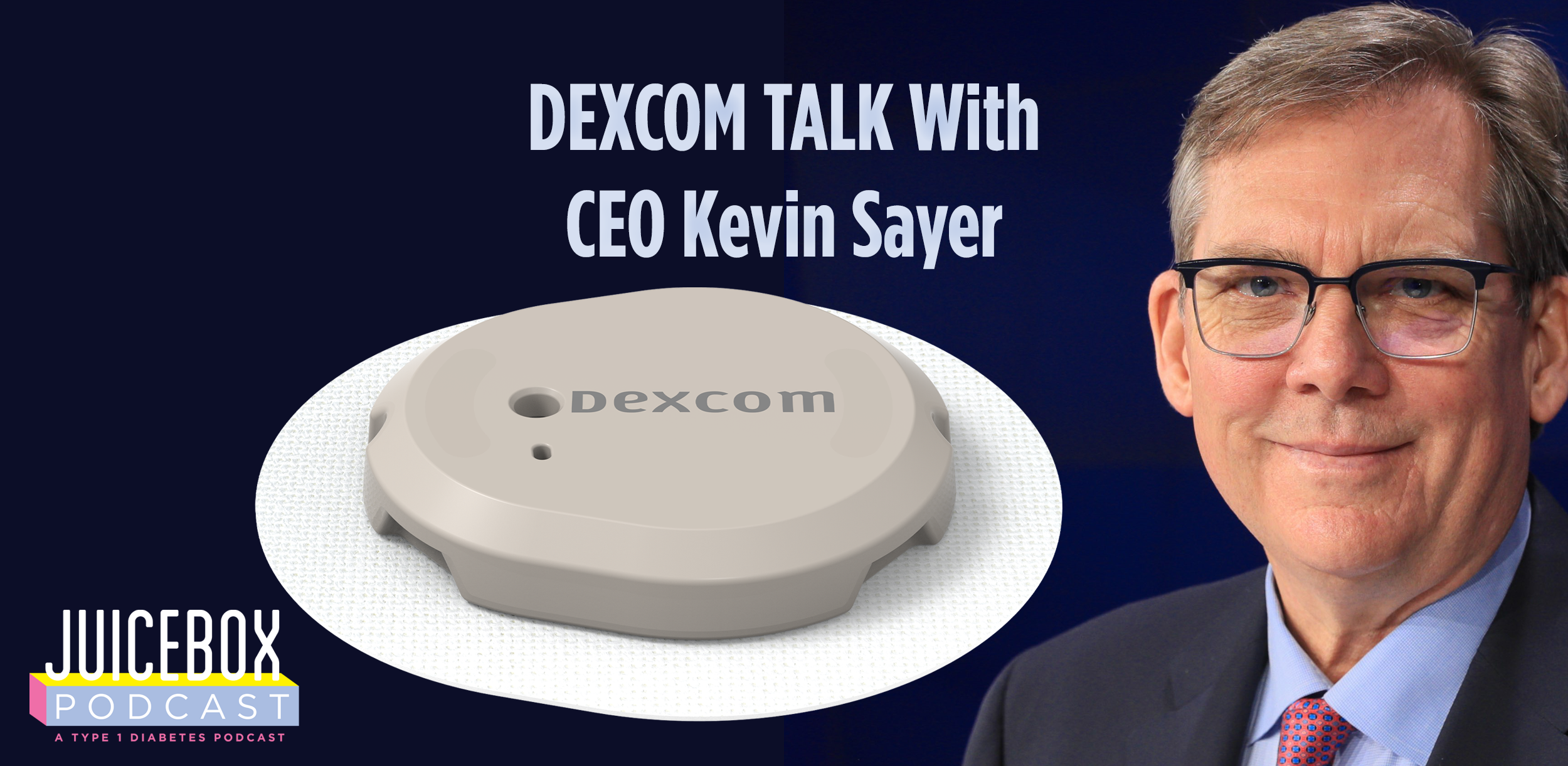 #498 Dexcom Talk With CEO Kevin Sayer
