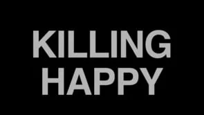 Killing Happy