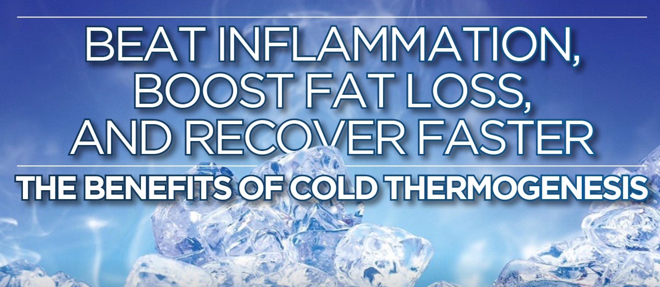Beat-Inflammation-Boost-Fat-Loss-And-Recover-Faster-The-Benefits-Of-Cold-Thermogenesis 2.jpg